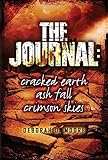 The Journal: Cracked Earth, Ash Fall, Crimson Skies (The Journal Series)
