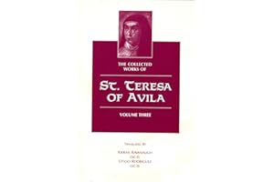 The Collected Works of St. Teresa of Avila Vol. 3