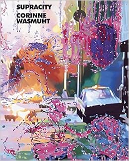 Supracity Corinne Wasmuht Anlaesslich Der Gleichnamigen