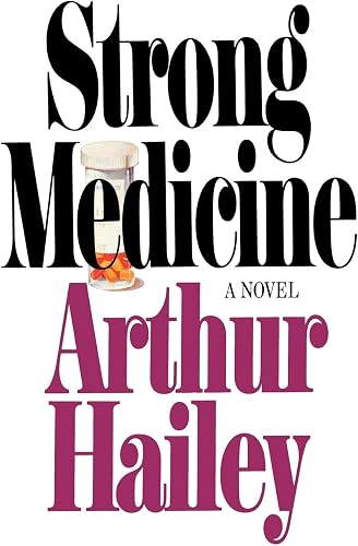 Download Strong Medicine: A Novel PDF