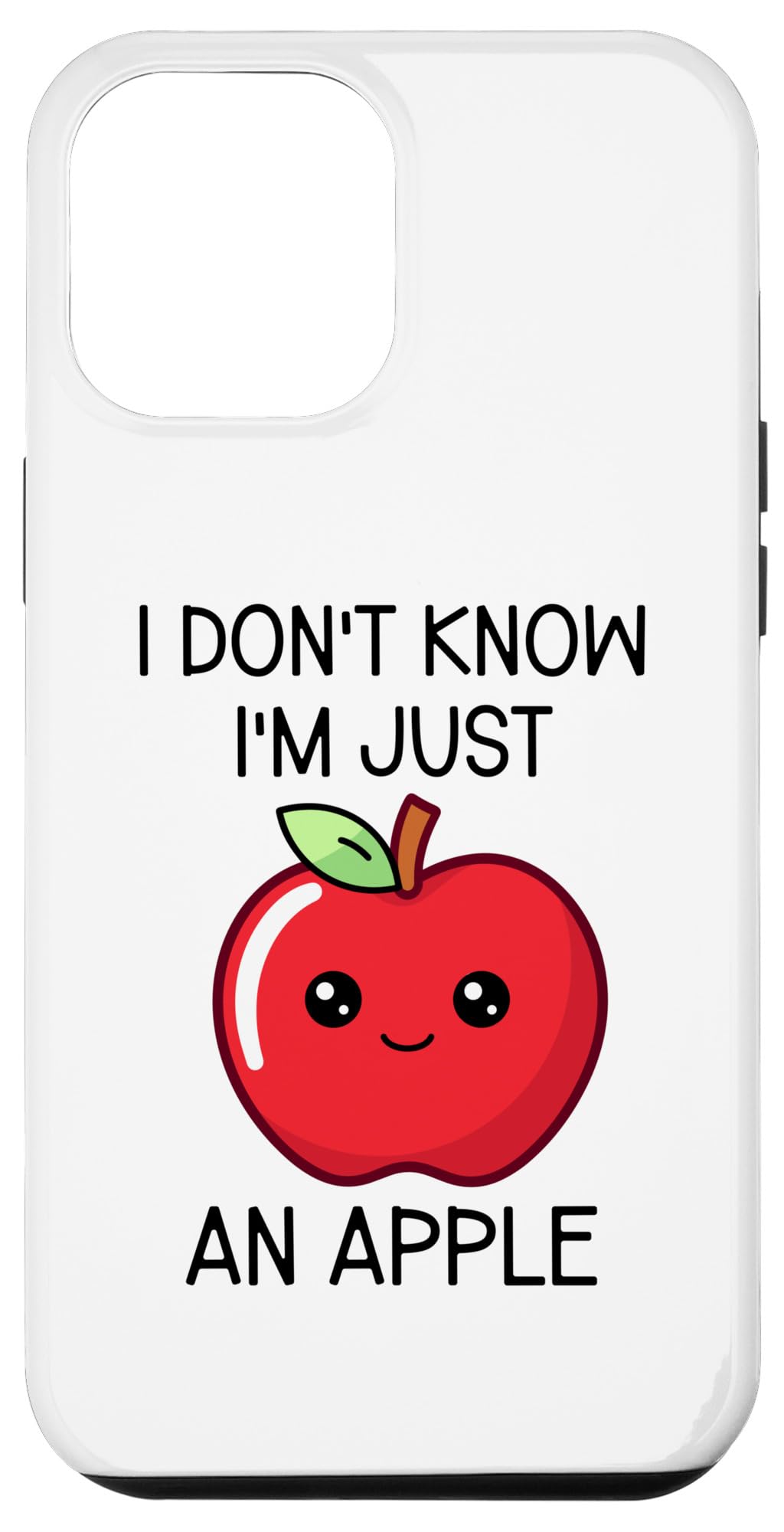 iPhone 12 Pro Max Kawaii Apple I Don't Know I'm Just An Apple Case