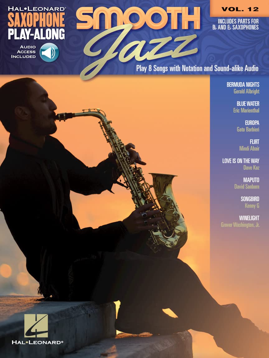 Saxophone Play-Along: Smooth Jazz: 12 (Hal Leonard Saxophone Play-along) (Includes Online Access Code)