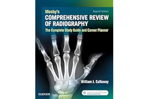 Mosby's Comprehensive Review of Radiography: The Complete Study Guide and Career Planner