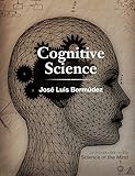 Cognitive Science: An Introduction to the Science of the Mind