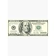 100 Dollar Bill Sticker - Sticker Graphic -Stickers for Hydroflask Water Bottles Laptop Computer Skateboard, Waterproof Decal Stickers