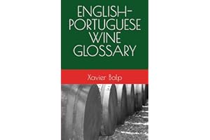 ENGLISH-PORTUGUESE WINE GLOSSARY