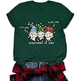 It's Fine We're Fine Everything is Fine Christmas Shirt for Women Christmas Gnome T-Shirt Funny Holiday Tee Tops
