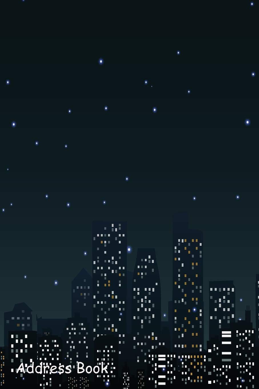 Address Book: For Contacts, Addresses, Phone, Email, Note,Emergency Contacts,Alphabetical Index With City skylines at night