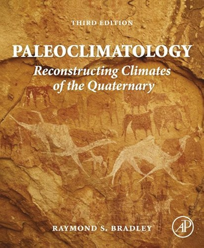 Download Paleoclimatology: Reconstructing Climates of the Quaternary (English Edition) PDF
