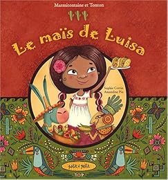 Le  maïs de Luisa