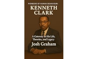 Kenneth Clark (Pioneers of Human Behaviour)