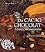 Du cacao au chocolat: L'épopée d'une gourmandise (Hors collection) (French Edition) by