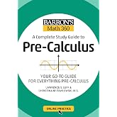 Barron's Math 360: A Complete Study Guide to Pre-Calculus with Online Practice (Barron's Test Prep)
