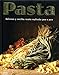Pasta (Padded Greatest) (Spanish Edition) by 