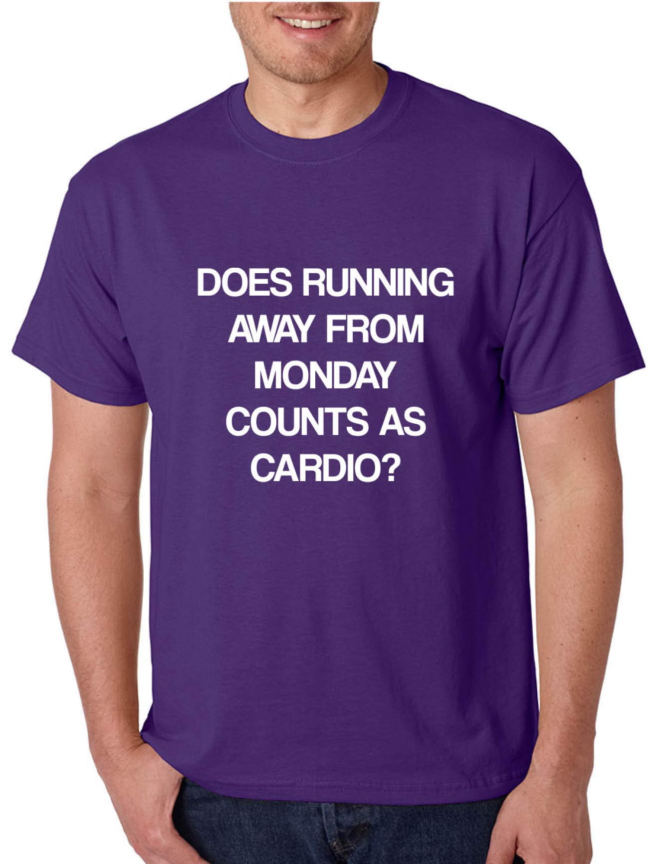  S T Shirt Does Running From Monday Counts As Cardio Funny Tshirt