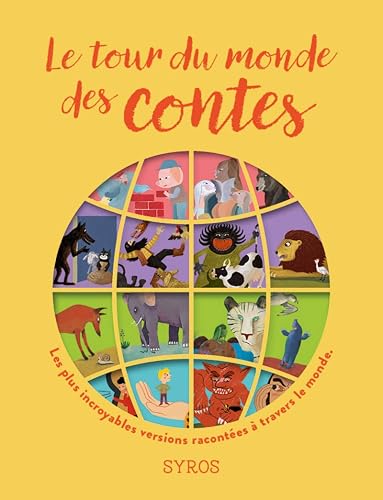 Download Le tour du monde des contes PDF