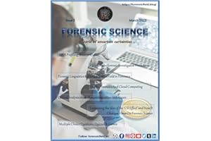 Forensic Science: A World of Uncertain Certainties (Forensic Science E-Magazine Book 2)