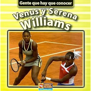 Venus Y Serena Williams (Gente que hay que conocer) (Spanish Edition)