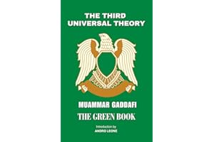 The Third Universal Theory: Gaddaffi's Green Book