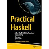 Practical Haskell: A Real-World Guide to Functional Programming