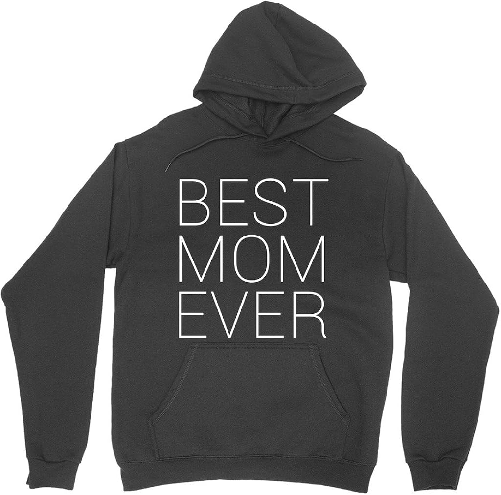 Best Mom Ever Hoodie Gifts for Mom Fleece Hooded