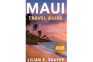 MAUI TRAVEL GUIDE 2025: A local guide to hidden beaches, secret hiking trails, Local Food Stops You Can’t Miss, and history for a stress-free island escape.