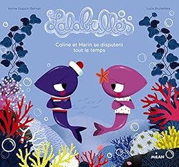 Coline et Malo se disputent tout le temps