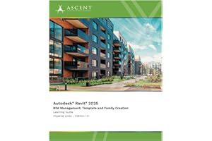 Autodesk Revit 2025 BIM Management: Template and Family Creation (Imperial Units)