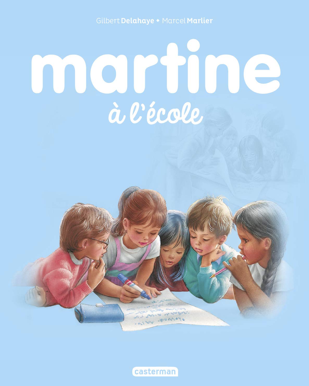 Martine A L Ecole Albums 34 French Edition Delahaye Marlier Marlier Marcel Delahaye Gilbert Amazon Com Books