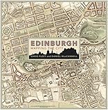 Edinburgh: Mapping the City by 