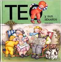 Teo y sus abuelos (Teo descubre el mundo)