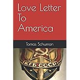 Love Letter To America