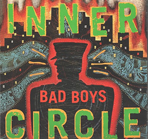 Inner Circle - Inner Circle: Bad Boys 12