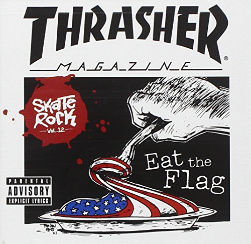 Thrasher Magazine Presents: Skate Rock 12