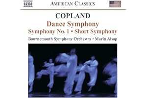 Copland: Dance Symphony / Symphony No. 1 / Short Symphony
