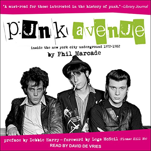 [EBOOK] Punk Avenue: Inside the New York City Underground, 1972-1982 KINDLE