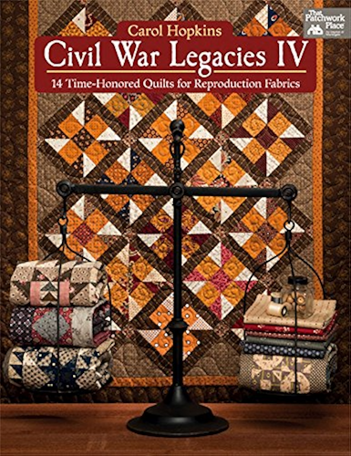 Download Civil War Legacies IV: 14 Time-Honored Quilts for Reproduction Fabrics (English Edition) PDF