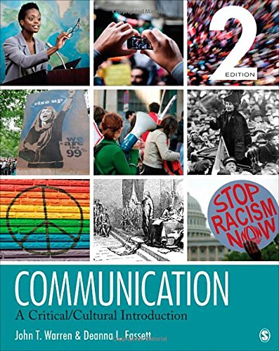 Download Communication: A Critical/Cultural Introduction