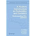 A Modern Introduction to Probability and Statistics: Understanding Why and How (Springer Texts in Statistics)