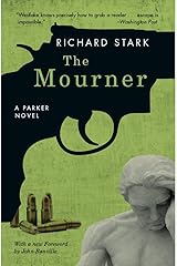 The Mourner: A Parker Novel (Parker Novels Book 4) Kindle Edition