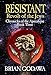 Resistant: Revolt of the Jews (Chronicles of the Apocalypse Book 3) by