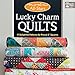 Moda All-Stars - Lucky Charm Quilts: 17 Delightful Patterns for Precut 5