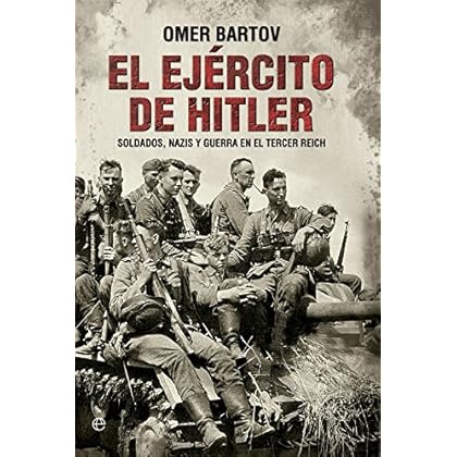 El ejército de Hitler El ejército de Hitler