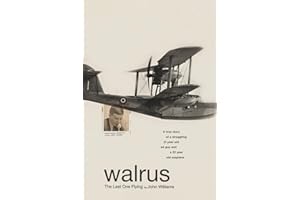 WALRUS: THE LAST ONE FLYING