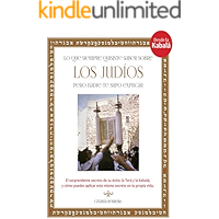 Lo que siempre quisiste saber sobre los judíos pero nadie te supo explicar: El sorprendente secreto de su éxito: la Torá… book cover
