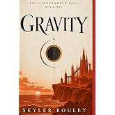 Gravity (The Singularity Saga)