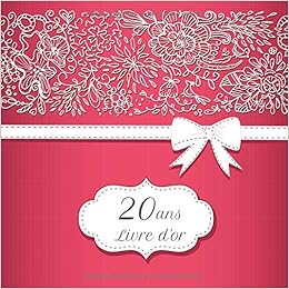 Livre D Or Ans Anniversaire Theme Rouge Espace Pour 270 Invites 21x21cm French Edition Mysweetguestbooks Amazon Com Books