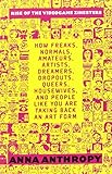Rise of the Videogame Zinesters: How Freaks, Normals, Amateurs, Artists, Dreamers, Drop-outs, Queers, Housewives, and People Like You Are Taking Back an Art Form cover