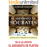 El Asesinato de Sócrates: Finalista Premio Planeta 2016 (Spanish Edition) book cover