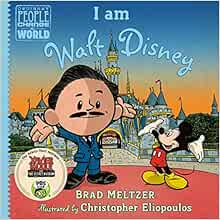 I Am Walt Disney Ordinary People Change The World Meltzer Brad Eliopoulos Christopher Amazon Com Books